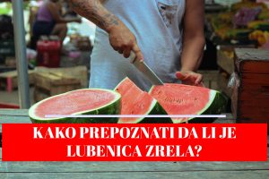 Kako prepoznati da li je lubenica zrela