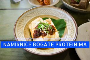 NAMIRNICE BOGATE PROTEINIMA