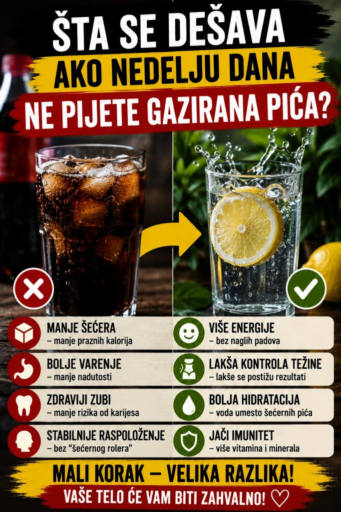 Šta se dešava ako nedelju dana ne pijete gazirana pića